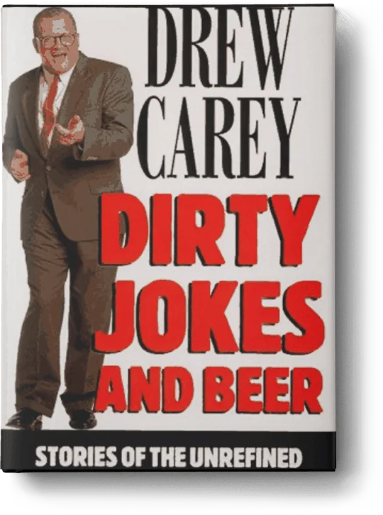 DIRTY JOKES AND BEER STORIES OF THE UNREFINED
